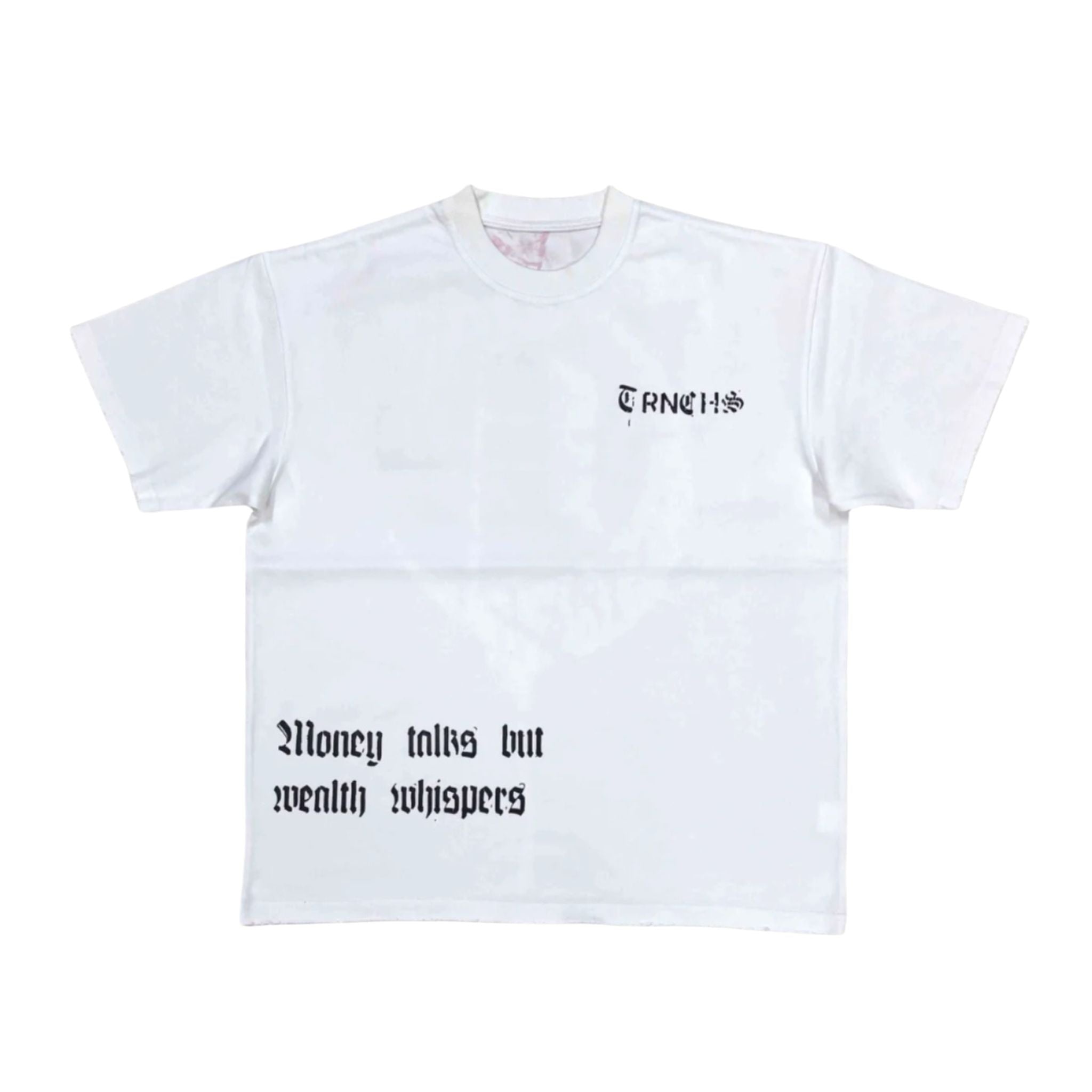 TRNCHS "MONEY TALKS" White Tee