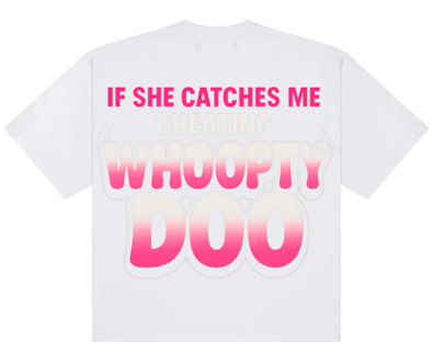 WHOOPYU DOO  Graphic Tee