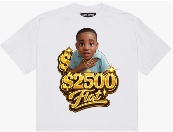 $2500 Flat graphic Tee