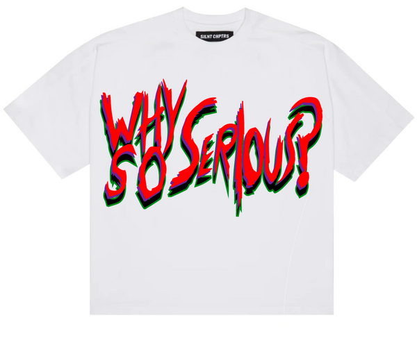 Way So Serious Graphic Tee
