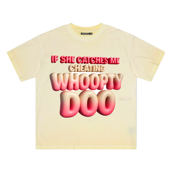 Whoopty Doo Graphic Tee